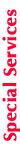 Special Services